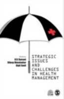 EBOOK Strategic Issues and Challenges in Health Management