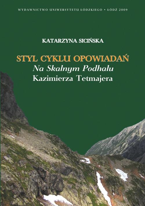 EBOOK Styl cyklu opowiadań Na skalnym Podhalu Kazimierza Tetmajera