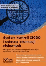 EBOOK System kontroli GIODO i ochrona informacji niejawnych Praktyczne wskazówki ochrony i kontroli