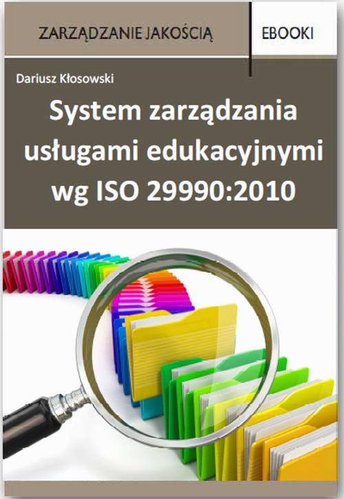 EBOOK System zarządzania usługami edukacyjnymi wg ISO 29990:2010