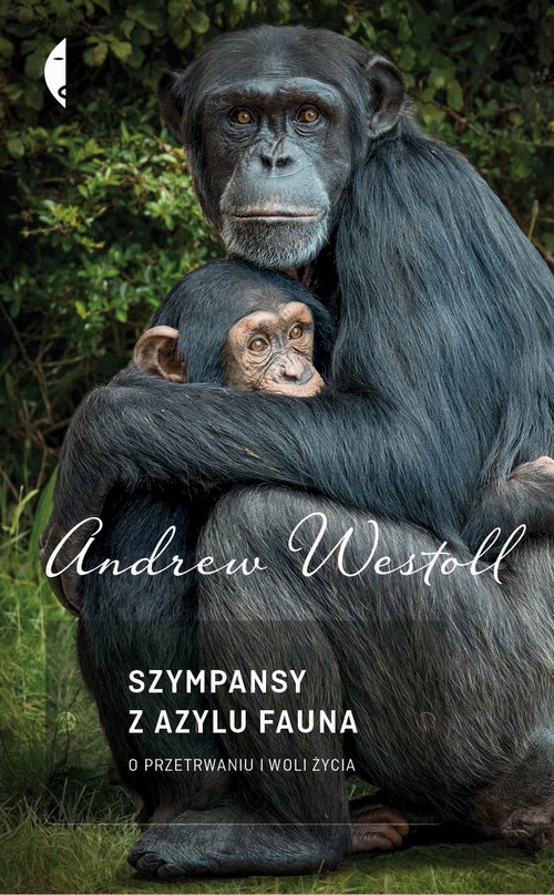 EBOOK Szympansy z azylu Fauna