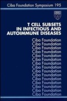 EBOOK T Cell Subsets in Infectious and Autoimmune Diseases