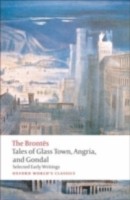 EBOOK Tales of Glass Town, Angria, and Gondal Selected Early Writings