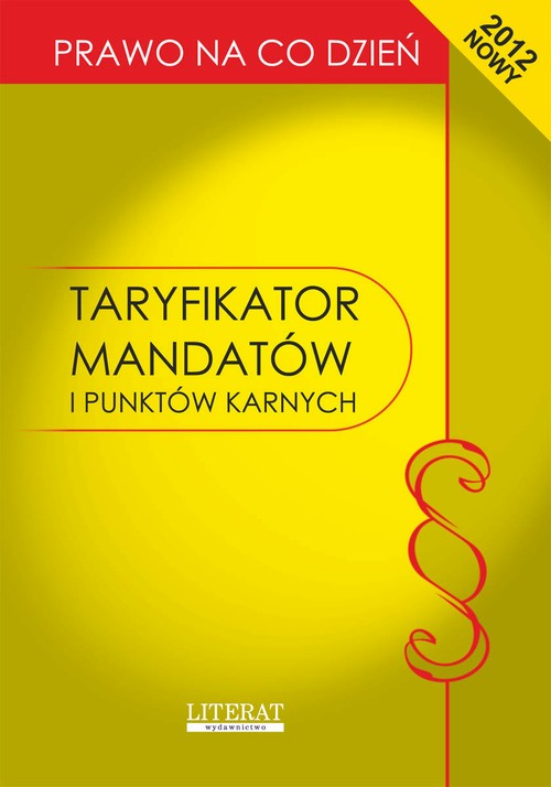 EBOOK Taryfikator mandatów i punktów karnych 2012