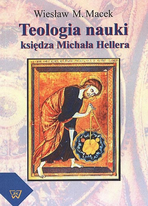 EBOOK Teologia nauki według księdza Michała Hellera
