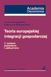 EBOOK Teoria europejskiej integracji gospodarczej