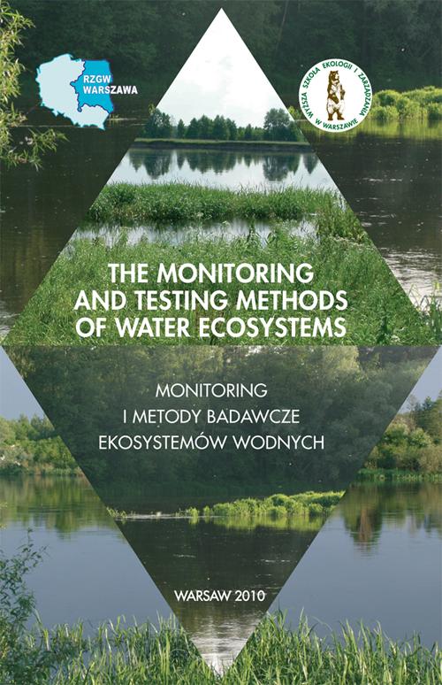 EBOOK The monitoring and testing methods of water ecosystems monitoring i metody badawcze ekosystemó