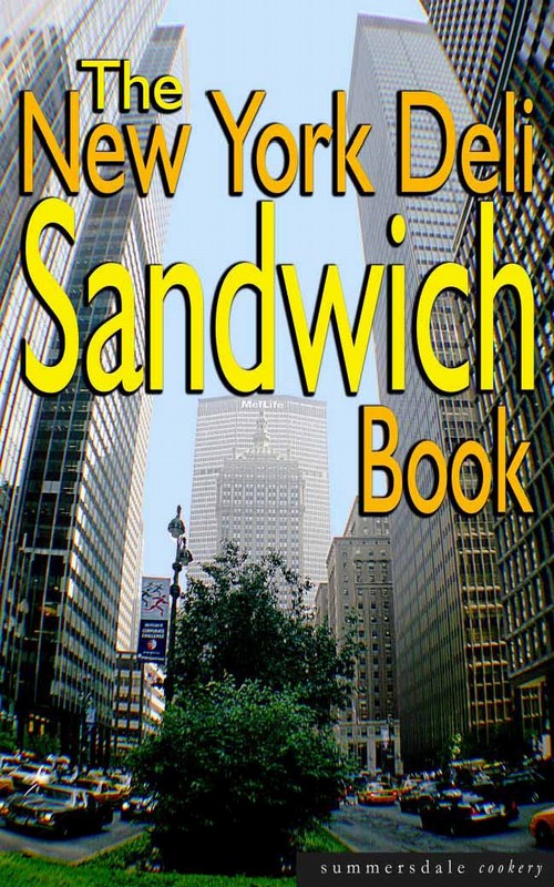 EBOOK The New York Deli Sandwich Book