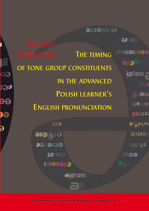 EBOOK The timing of tone group constituents in the advanced Polish learner's English pronunciation