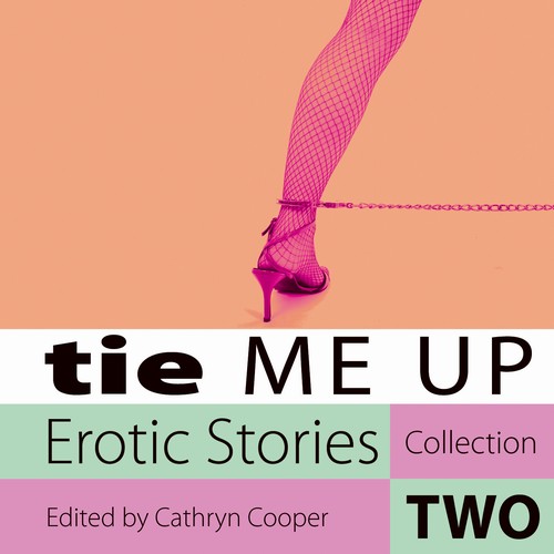 EBOOK Tie Me Up - Erotic Stories Collection Two