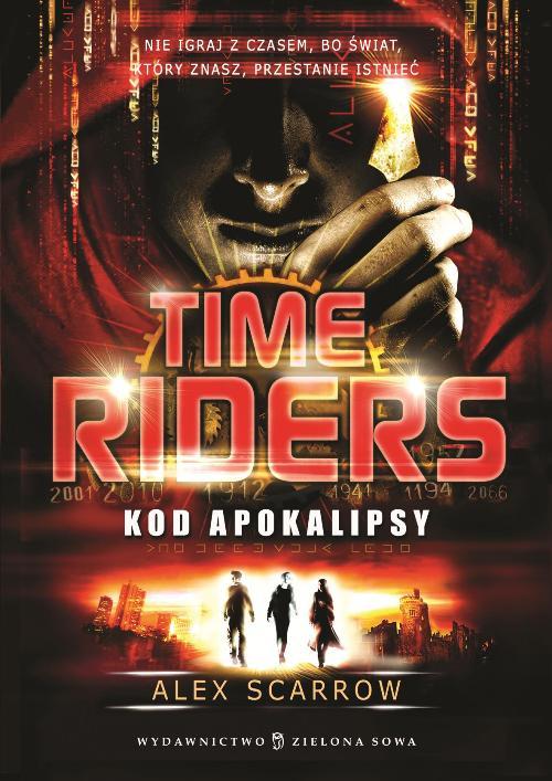 EBOOK Time Riders Kod Apokalipsy