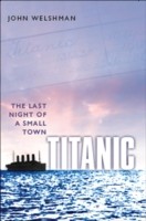 EBOOK Titanic:The Last Night of a Small Town