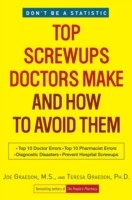 EBOOK Top Screwups Doctors Make and How to Avoid Them