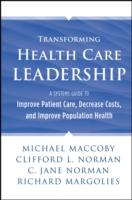 EBOOK Transforming Health Care Leadership