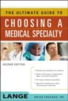 EBOOK Ultimate Guide to Choosing a Medical Specialty