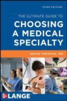 EBOOK Ultimate Guide to Choosing a Medical Specialty, Third Edition