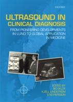EBOOK Ultrasound in Clinical Diagnosis: From pioneering developments in Lund to global application i