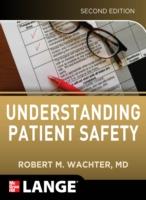 EBOOK Understanding Patient Safety, Second Edition
