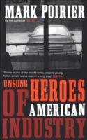 EBOOK Unsung Heroes of American Industry
