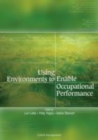 EBOOK Using Environments to Enable Occupational Performance