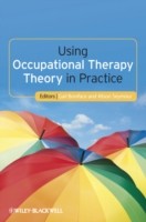 EBOOK Using Occupational Therapy Theory in Practice