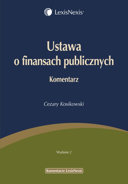 EBOOK Ustawa o finansach publicznych Komentarz