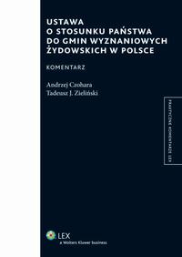 EBOOK Ustawa o stosunku Państwa do gmin wyznaniowych żydowskich w Polsce. Komentarz