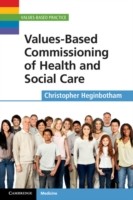 EBOOK Values-Based Commissioning of Health and Social Care