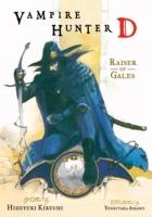 EBOOK Vampire Hunter D Volume 2: Raiser of Gales