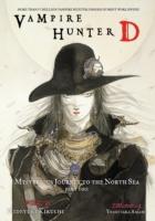 EBOOK Vampire Hunter D Volume 7: Mysterious Journey to the North Sea, Part One