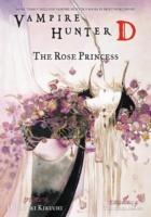EBOOK Vampire Hunter D Volume 9: The Rose Princess