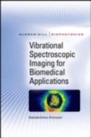 EBOOK Vibrational Spectroscopic Imaging for Biomedical Applications