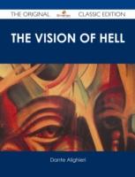 EBOOK vision of hell. ; By Dante Alighieri.; Translated by Rev. Henry Francis Cary, M.A.; and illust