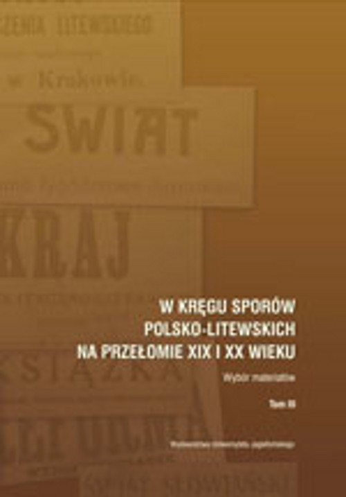 EBOOK W kręgu sporów polsko-litewskich na przełomie XIX i XX wieku