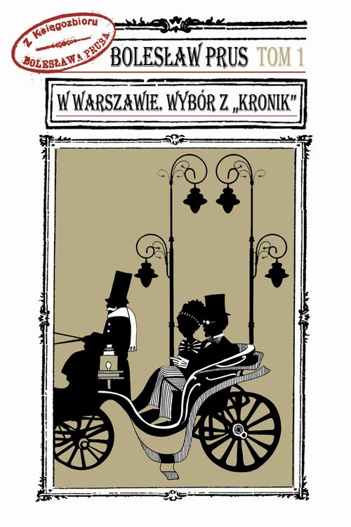 EBOOK W Warszawie. Z Kronik Prusa t. 1