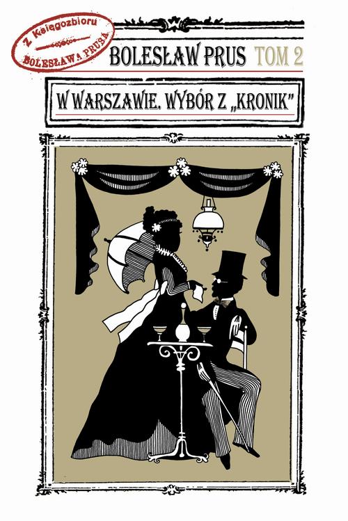 EBOOK W Warszawie. Z Kronik Prusa t. 2