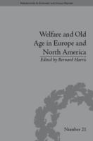 EBOOK Welfare and Old Age in Europe and North America