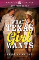EBOOK What a Texas Girl Wants