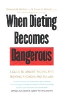 EBOOK When Dieting Becomes Dangerous
