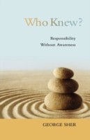EBOOK Who Knew? Responsiblity Without Awareness