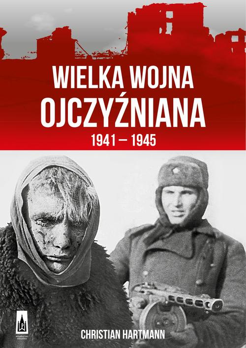EBOOK Wielka Wojna Ojczyźniana 1941-1945