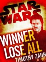 EBOOK Winner Lose All--A Lando Calrissian Tale: Star Wars (Novella)
