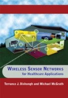 EBOOK Wireless Sensor Networks for Healthcare Applications
