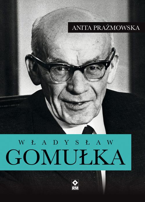 EBOOK Władysław Gomułka