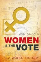 EBOOK Women and the Vote: A World History