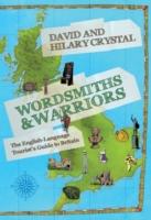 EBOOK Wordsmiths and Warriors: The English-Language Tourist's Guide to Britain