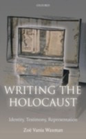 EBOOK Writing the Holocaust Identity, Testimony, Representation
