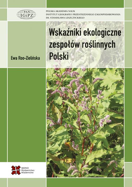EBOOK Wskaźniki ekologiczne zespołów roślinnych Polski