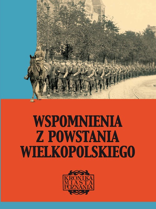 EBOOK Wspomnienia z Powstania Wielkopolskiego