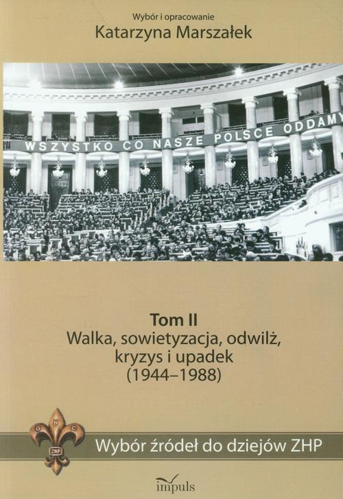 EBOOK Wybór źródeł do dziejów ZHP Tom 2